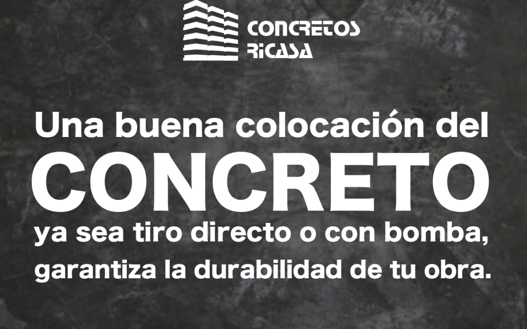 COLOCACIÓN DEL CONCRETO