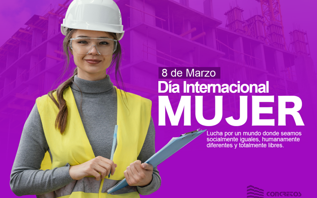 DIA INTERNACIONAL DE LA MUJER