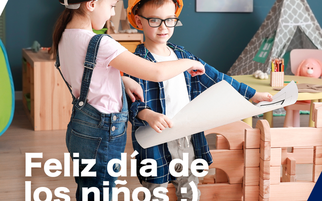 FELIZ DÍA DE LOS NIÑOS